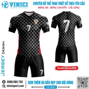 Đồng phục bóng đá Croatia-SK-Euro2020 phối màu đen xám caro mạnh mẽ