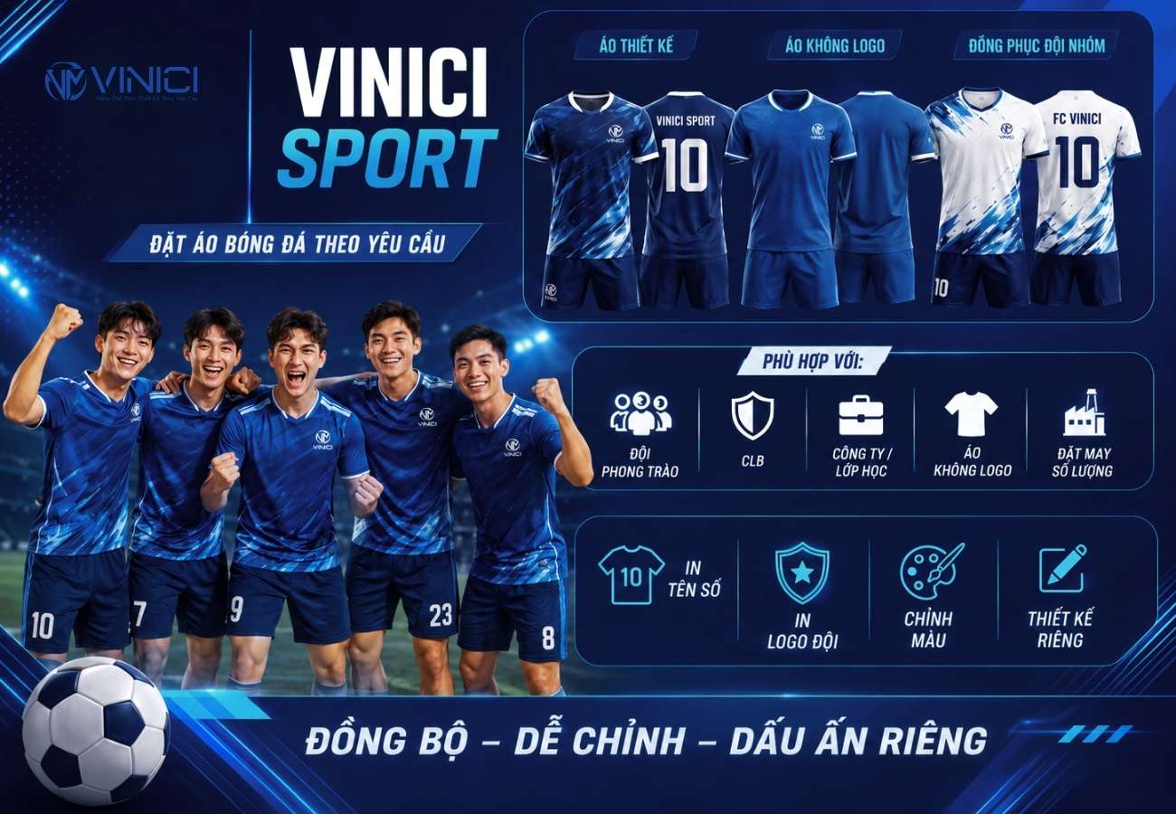 Đặt áo bóng đá theo yêu cầu tại Vinici Sport