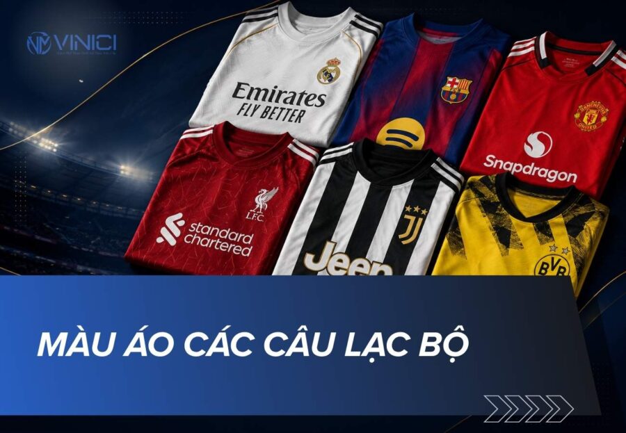Màu áo các câu lạc bộ bóng đá