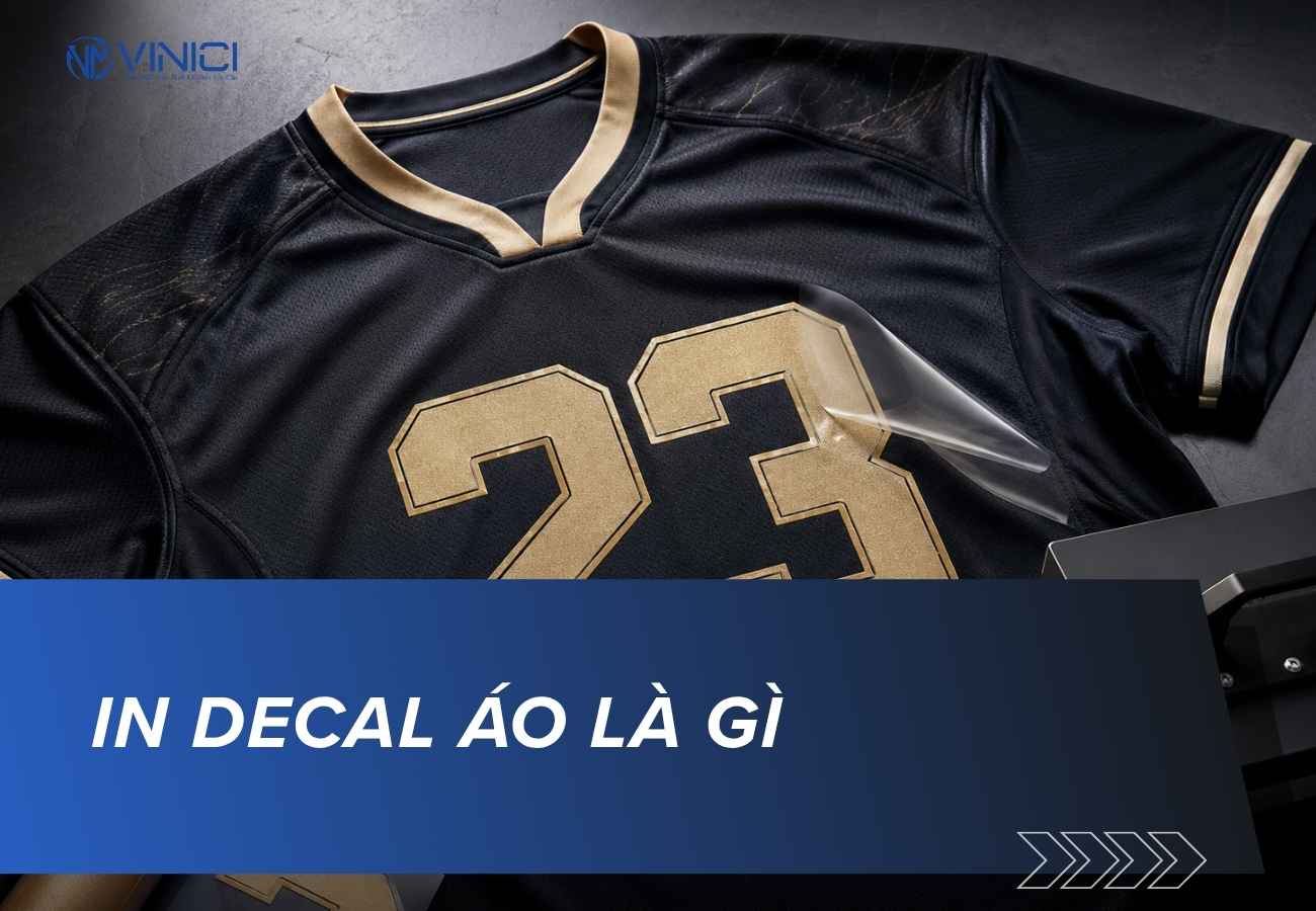 In decal áo là gì? Ưu nhược điểm & khác gì với in chuyển nhiệt?