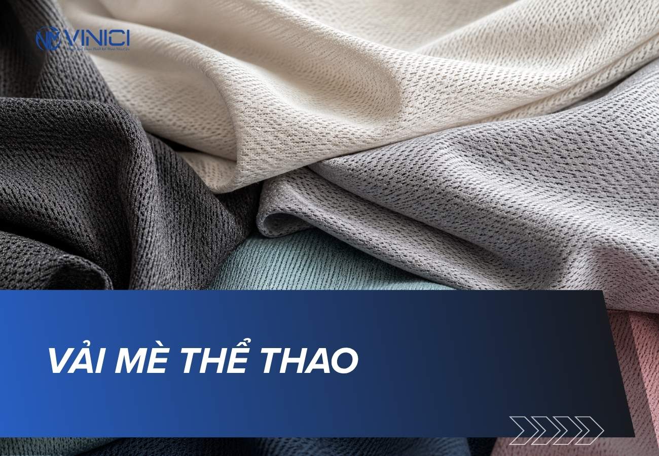 Vải mè thể thao là gì? Đặc điểm, phân loại và ứng dụng của vải mè